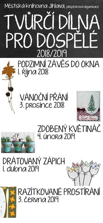 Tvůrčí dílna pro dospělé 2018/2019 (letáček) Tvůrčí dílna pro dospělé 2018/2019 (letáček)